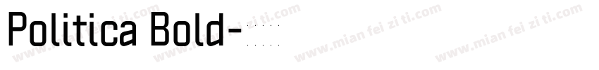 Politica Bold字体转换